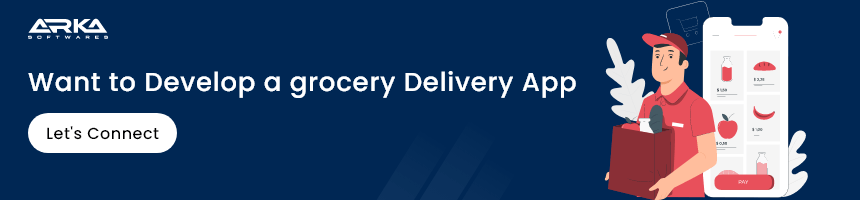 Want to Develop grocery Delivery App